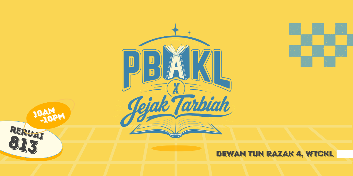 Temui Jejak Tarbiah di Reruai 813, Dewan Tun Razak 4, WTCKL